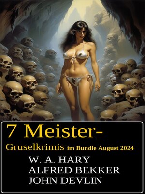 cover image of 7 Meister-Gruselkrimis im Bundle August 2024